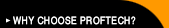 Why Choose Proftech